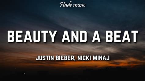 12 Dec 2023 ... Justin Bieber - Beauty And A Beat (Lyrics) ft. Nicki Minaj | lyrics Zee Music · Comments1.